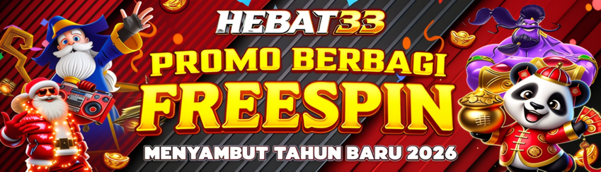 GEBYAR HADIAH HEBAT33